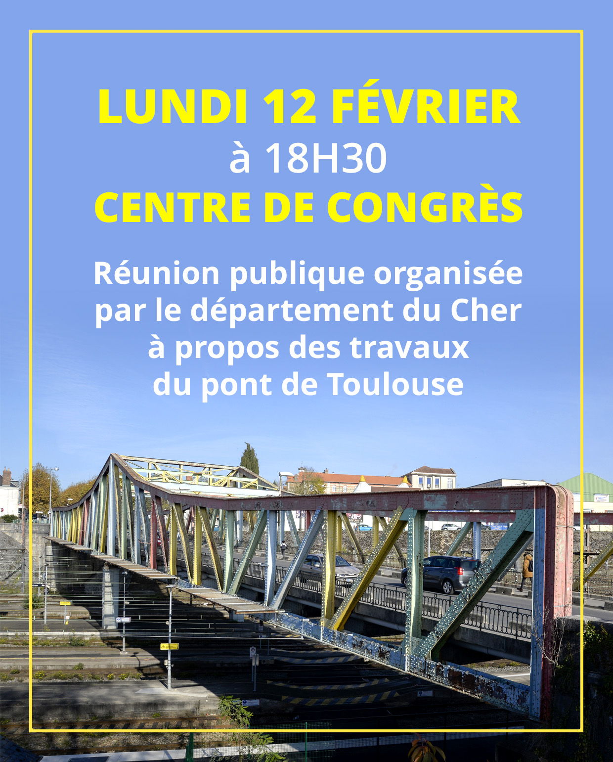 R Union Publique Pont De Toulouse Ville De Vierzon